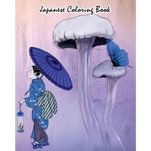 Japanese Coloring Book: Japanese Design And Stress Relieving Patterns For Adult Relaxation