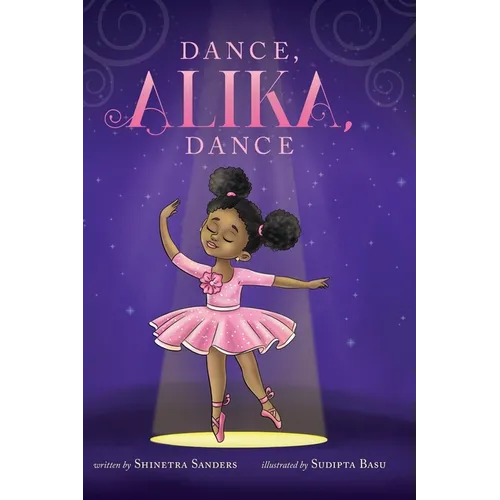 Dance, Alika, Dance