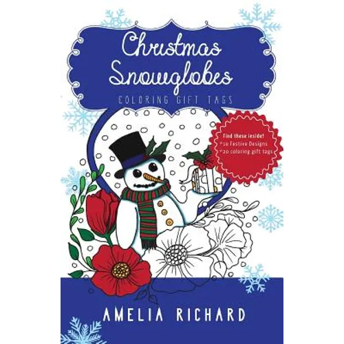 Adult Coloring Book - Christmas Snowglobes: Coloring Gift Tags