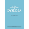 The Many Faces of Dyslexia