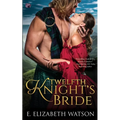 Twelfth Knight's Bride