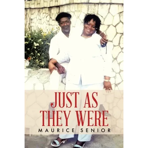 Just As They Were