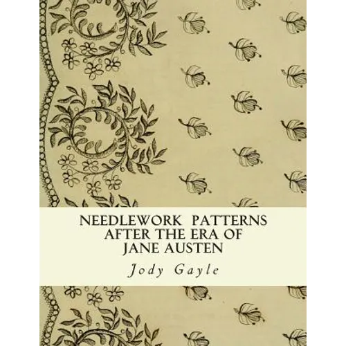Needlework After the Era of Jane Austen: Ackermann's Repository of Arts