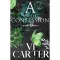 A Cruel Confession