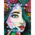 Portrait Designs Coloring Book: Relaxation Coloring Pages, Women Designs Coloring Book
