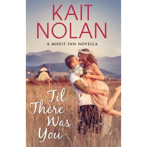 Til There Was You