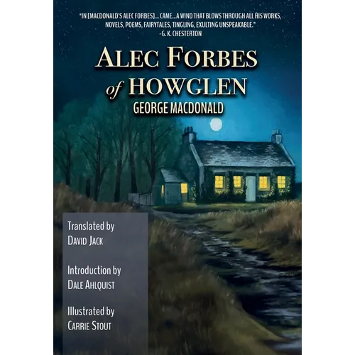 Alec Forbes of Howglen (Translated): Scots-English Edition