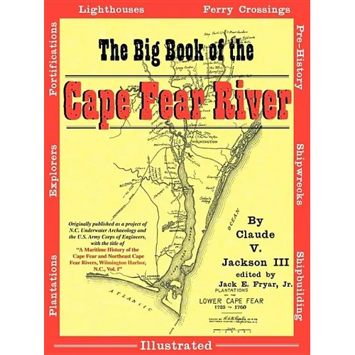 The Big Book of the Cape Fear River