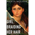 Girl Braiding Her Hair