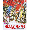 Merry Mouse in Our Father's House