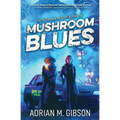 Mushroom Blues