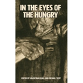 In The Eyes Of The Hungry