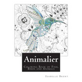 Animalier: Animal Colouring Book