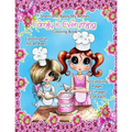 Sherri Ann Baldy My Besties Family is Everything Coloring Book