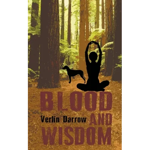 Blood and Wisdom