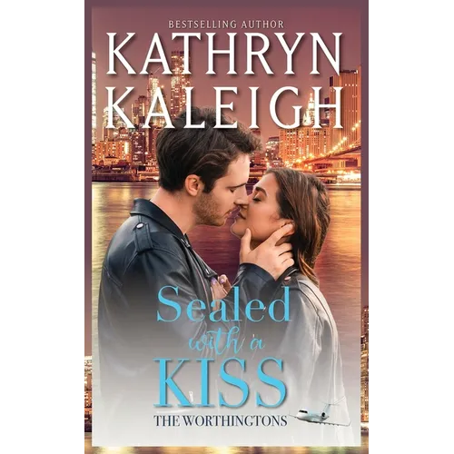 Sealed with a Kiss