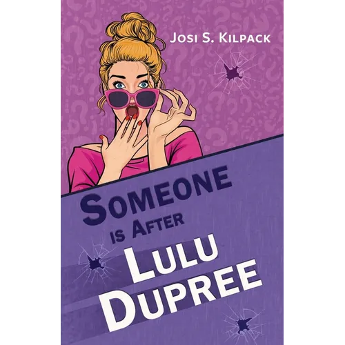 Someone Is After Lulu Dupree