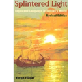 Splintered Light: Logos and Language in Tolkien's World