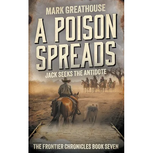 A Poison Spreads: Jack Seeks the Antidote
