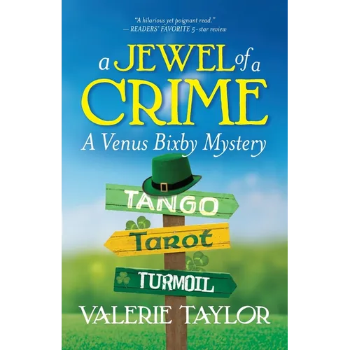 A Jewel of a Crime: A Venus Bixby Mystery