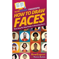 How To Draw Faces: Your Step By Step Guide To Drawing Faces