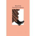 Dancing at Lughnasa: A Play