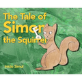 The Tale of Simon the Squirrel