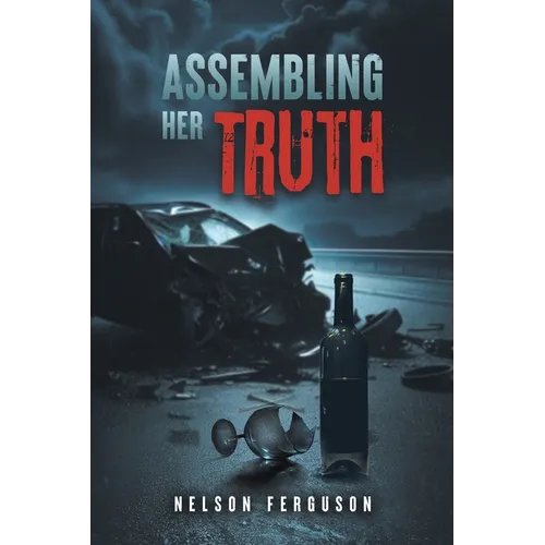 Assembling Her Truth