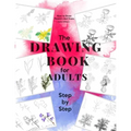 How to Draw Flowers and Trees: Easy Step-by-Step Drawing Tutorials For Kids, Adults and Beginners