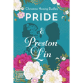 Pride and Preston Lin