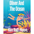 Oliver And The Ocean