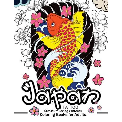 Japan Tattoo Coloring Books: A Fantastic Selection of Exciting Imagery