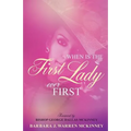 When Is The First Lady Ever First