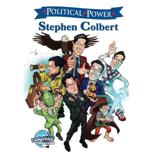 Political Power: Stephen Colbert