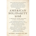 American Solidarity 2026 - A Message from History: A Call to Action