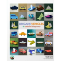 Origami Vehicles - In Colorful Diagrams