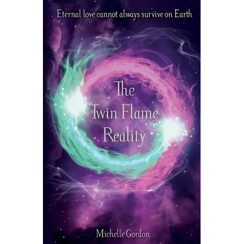 The Twin Flame Reality