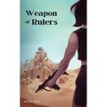 Weapon of Rulers: Blade of Traesha Book II