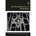 The Routledge History of Antisemitism