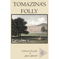 Tomazina's Folly: Volume 4