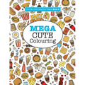 Mega Cute Colouring ( Terrific Colouring For Teens )