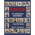 Faces in American History ... From My Palette