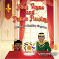 King Vegus and Princess Parsley: Creating a Healthy Kingdom