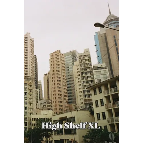 High Shelf XL: March 2022