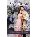 Promises Kept: A Pride & Prejudice Novel Variation