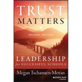 Trust Matters: Leadership for Successful Schools