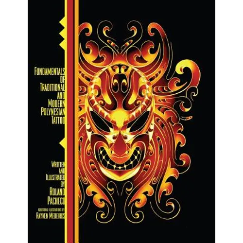 Fundamentals of Traditional and Modern Polynesian Tattoo