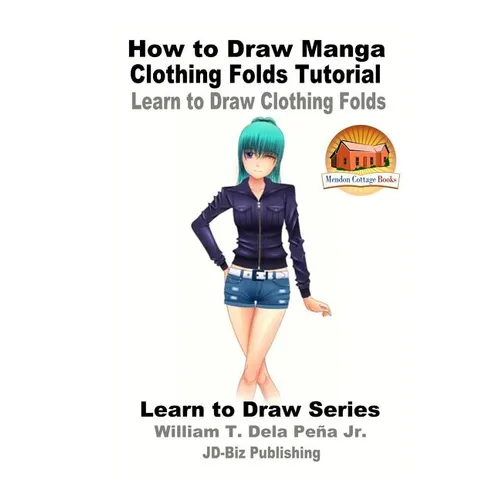 How to Draw Manga Clothing Folds Tutorial - Learn to Draw Clothing Folds