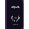 Practical Cost System for Printing Offices