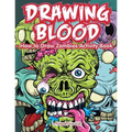 Drawing Blood: How to Draw Zombies Activity Book